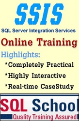  COMPLETE PRACTICAL SSIS (IS) ONLINE TRAINING @ SQL SCHOOL