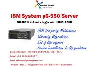 IBM P6-550 rack server, IBM rack server support , maintenance 