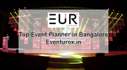 Event Planner in Bangalore | Eventurox.in