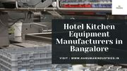 Hotel Kitchen Equipment Manufacturers in Bangalore