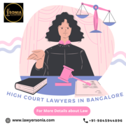 High Court Lawyers in Bangalore | Lawyers for Appeal in High Court