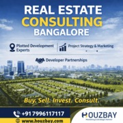 Real estate consulting in Bangalore | Houzbay plotted development expe