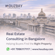 Houzbay Real Estate Consulting in Bangalore | Helping Buyers